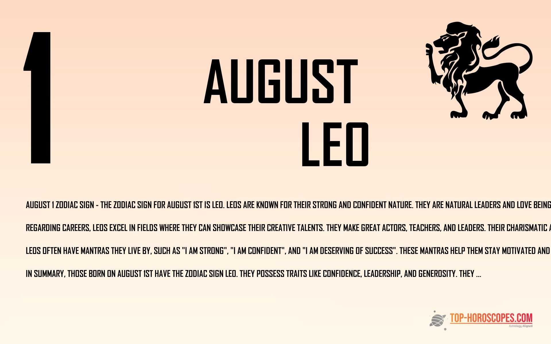 August 1 Zodiac Sign Leo - Independent