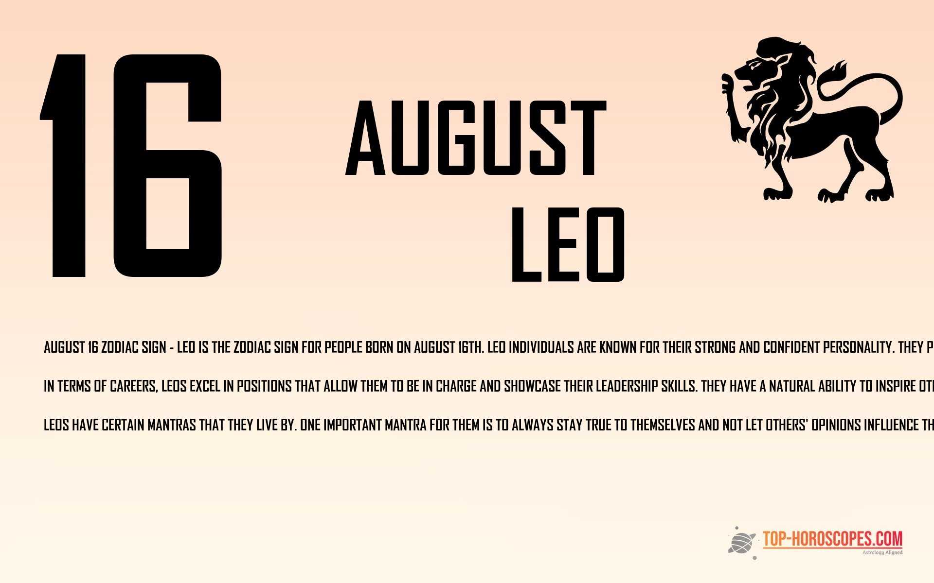 August 16 Zodiac Sign Leo - Amiable