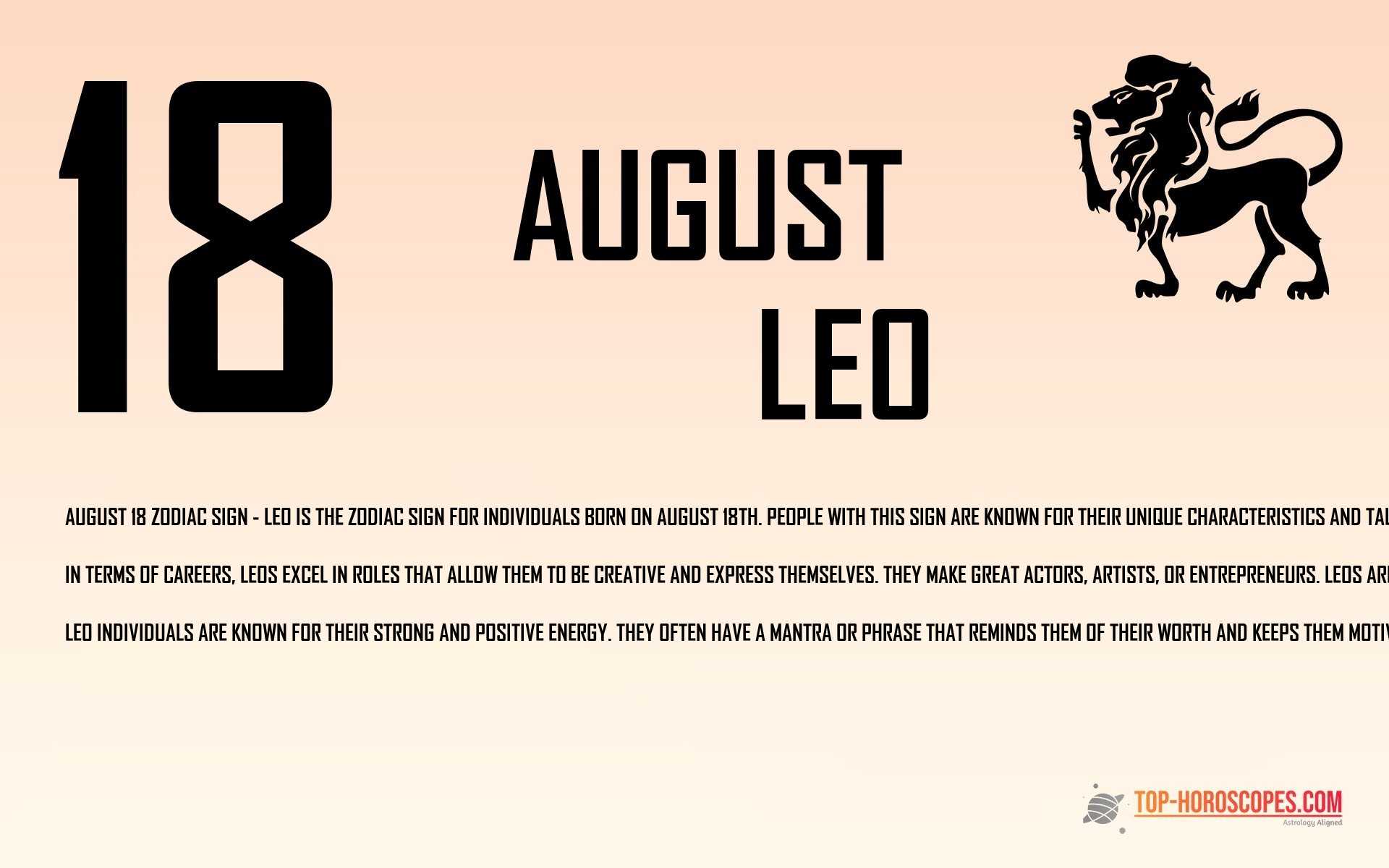August 18 Zodiac Sign Leo - Honest