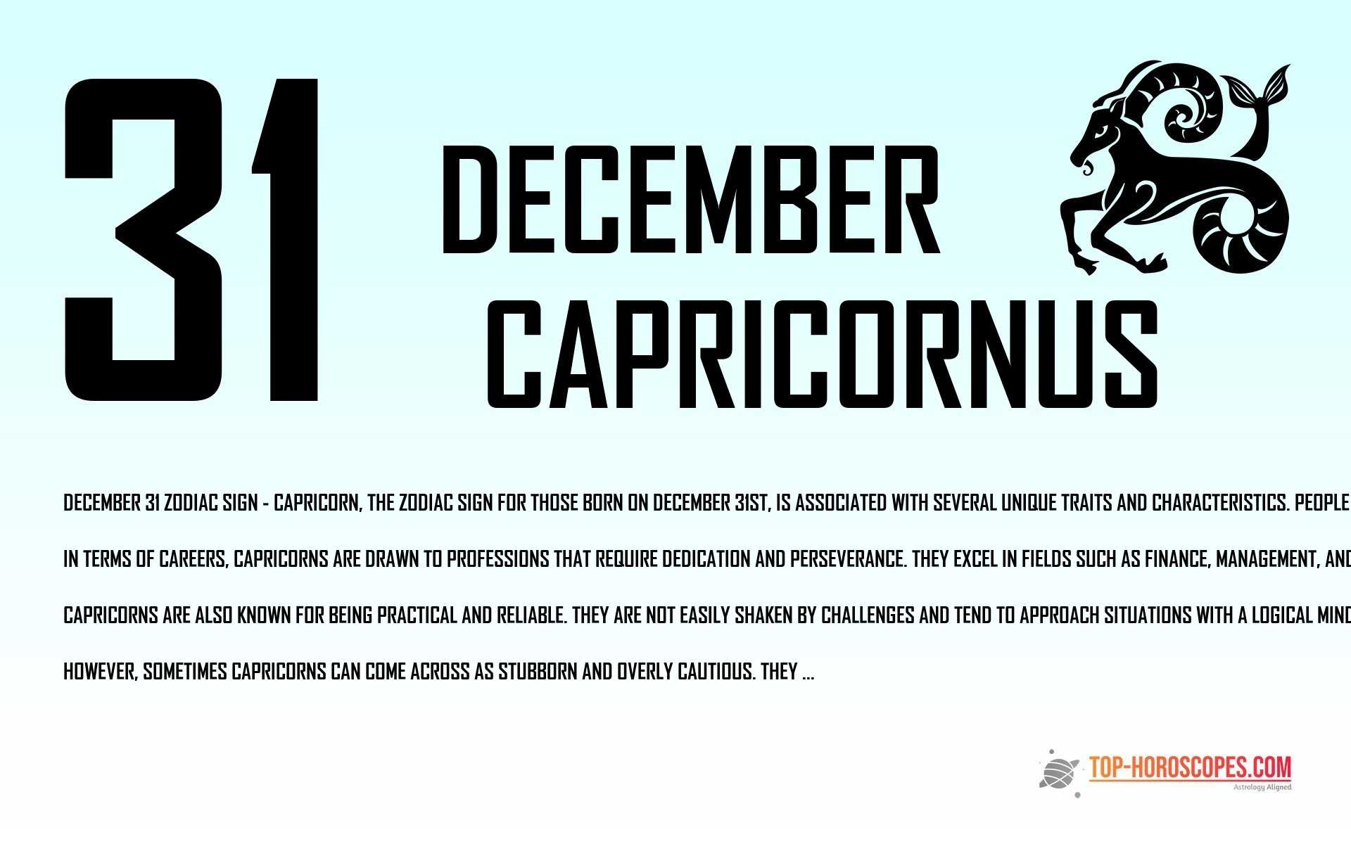December 31 Zodiac Sign Capricornus - Organized