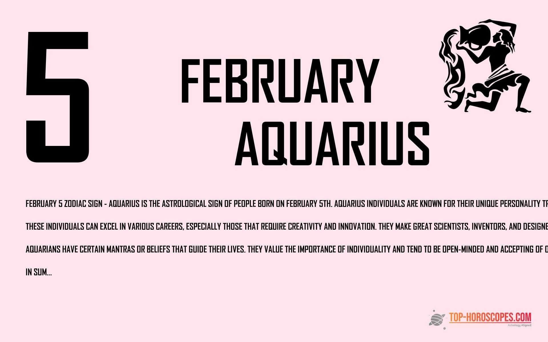February 5 Zodiac Sign Aquarius - Honest