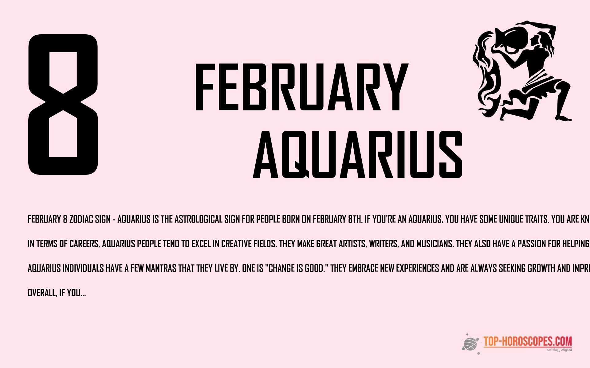 February 8 Zodiac Sign Aquarius - Instinctive