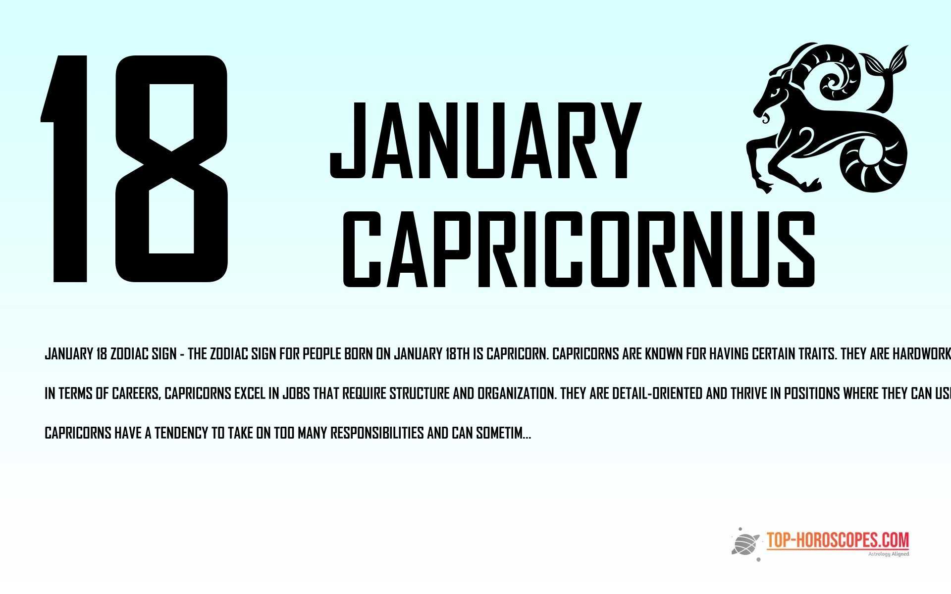 January 18 Zodiac Sign Capricornus - Practical