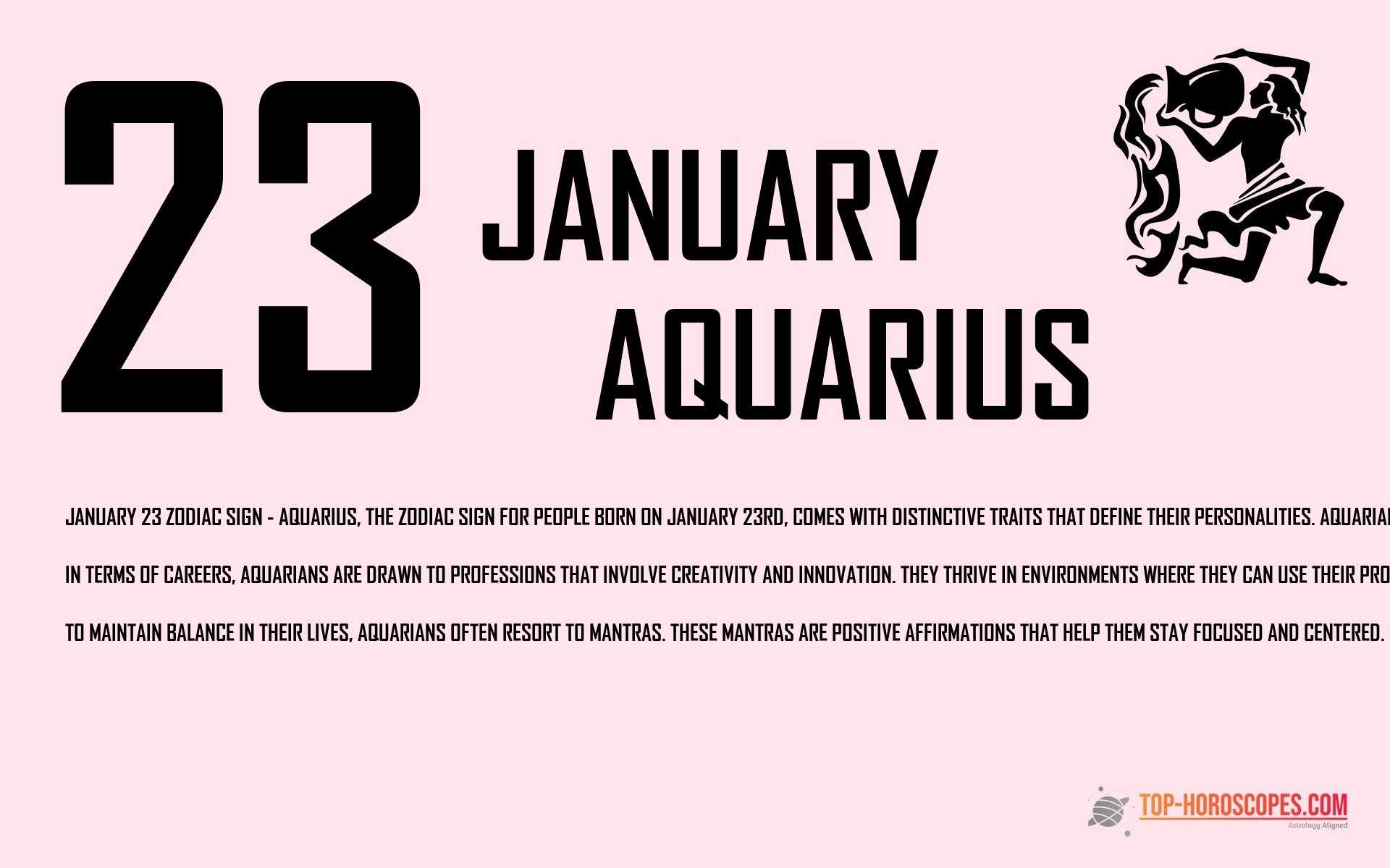 January 23 Zodiac Sign Aquarius - Intellectual
