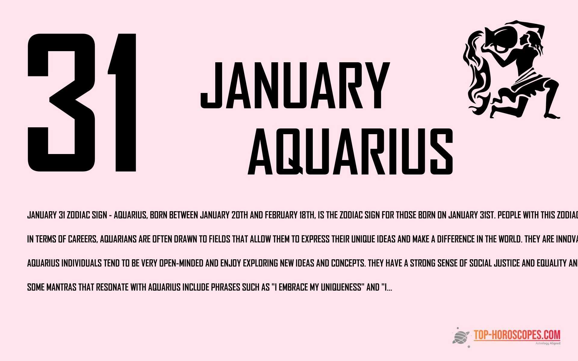 January 31 Zodiac Sign Aquarius - Generous