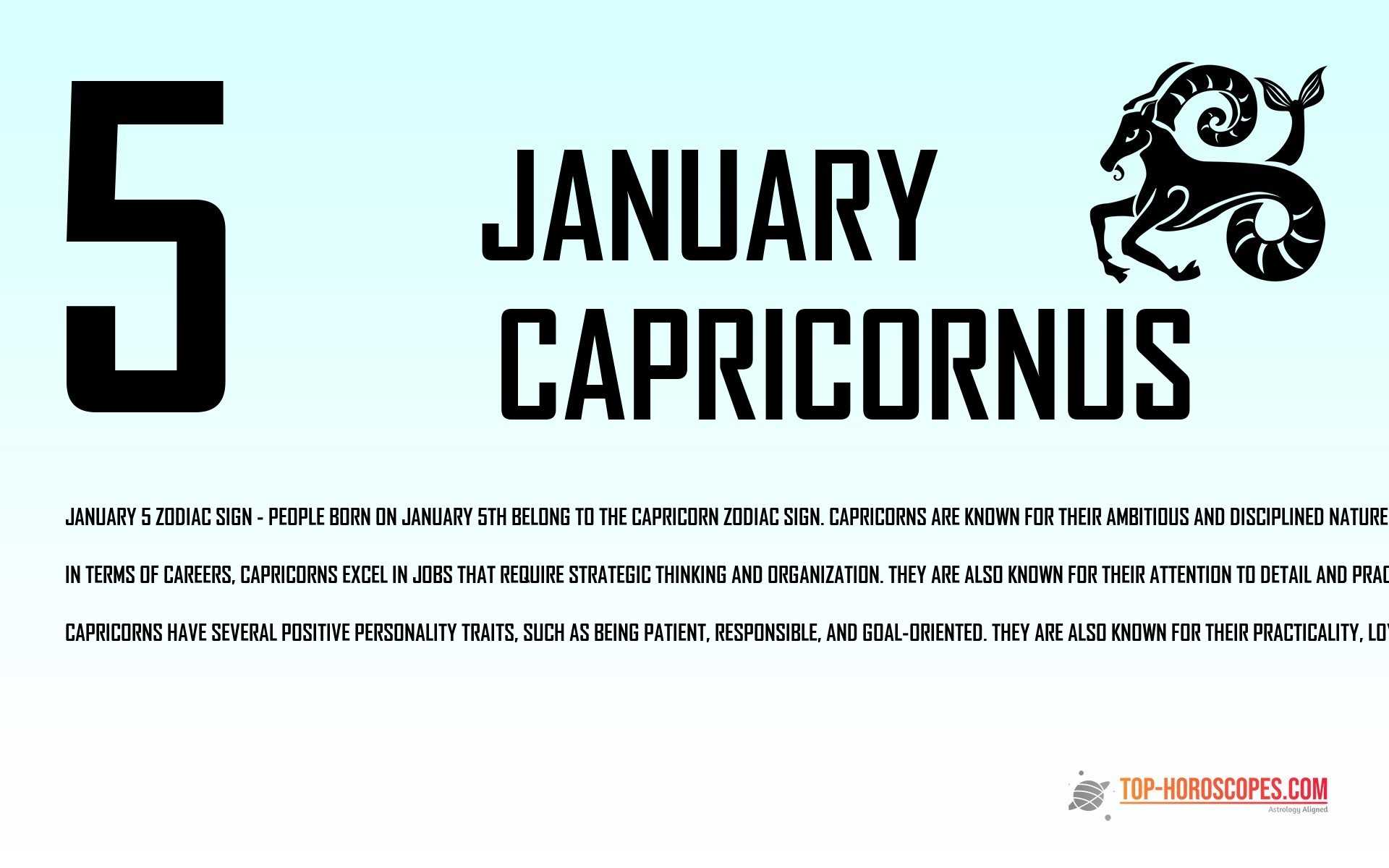 January 5 Zodiac Sign Capricornus - Spontaneous