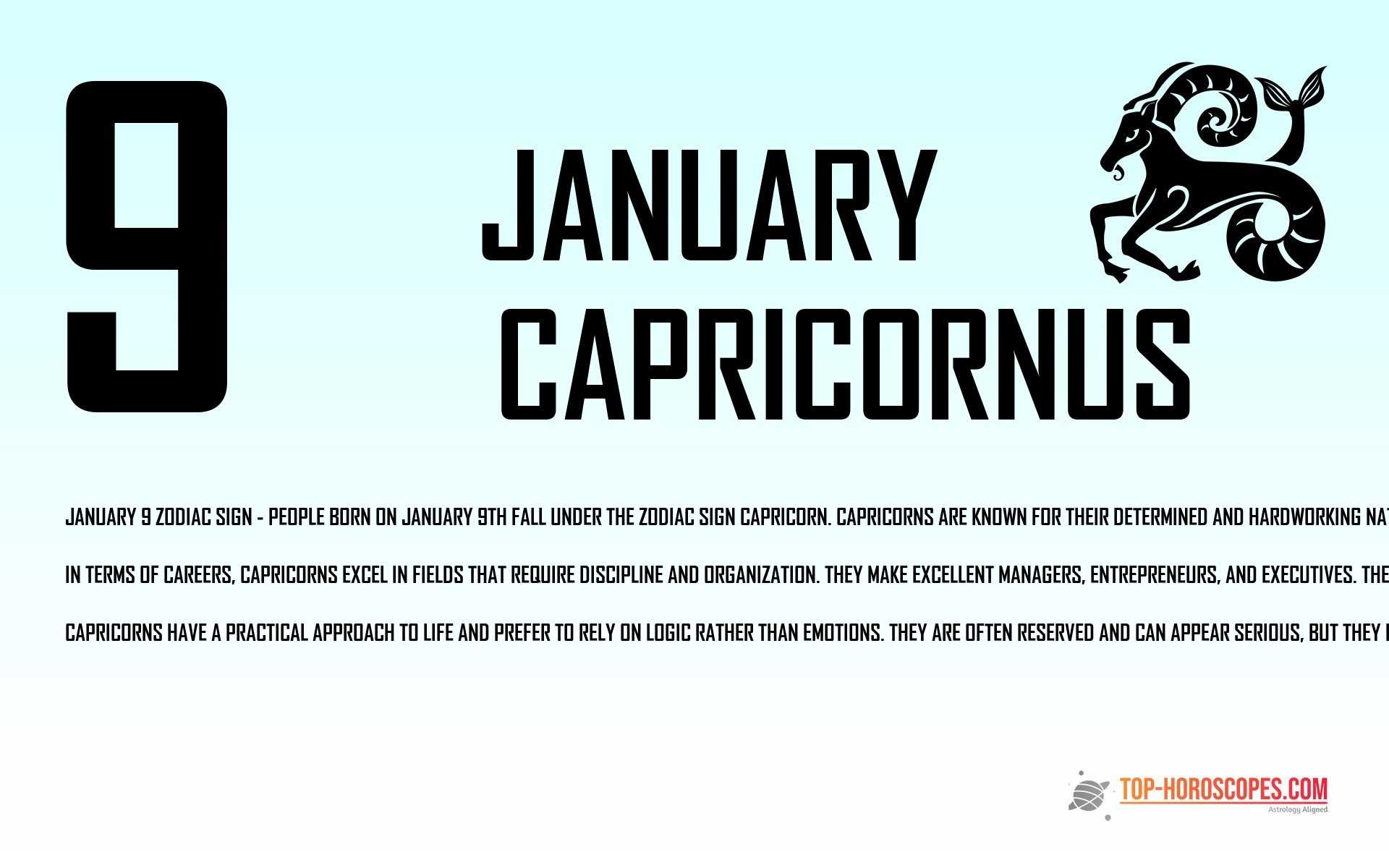 January 9 Zodiac Sign Capricornus - Faithful