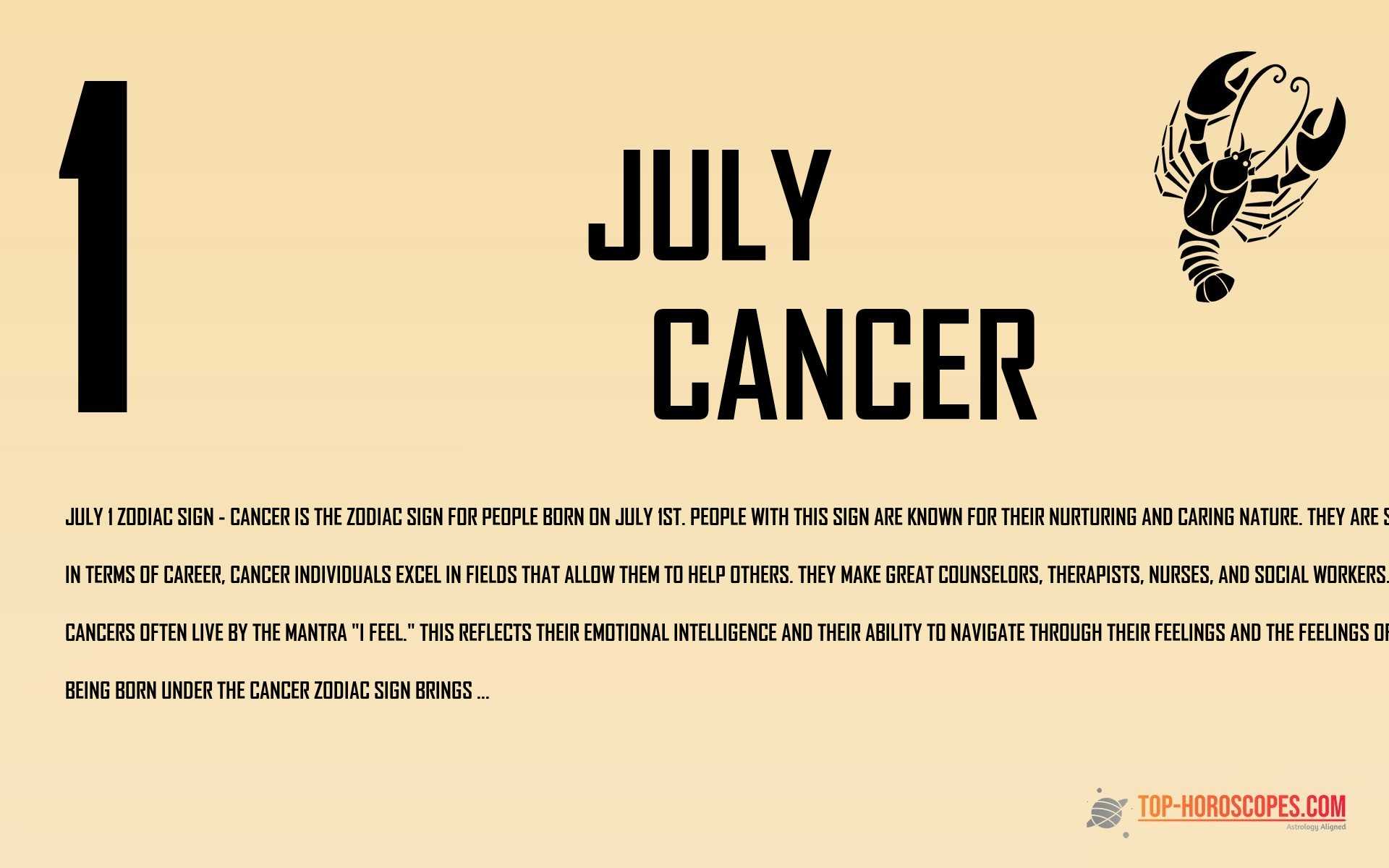 July 1 Zodiac Sign Cancer - Adventurous