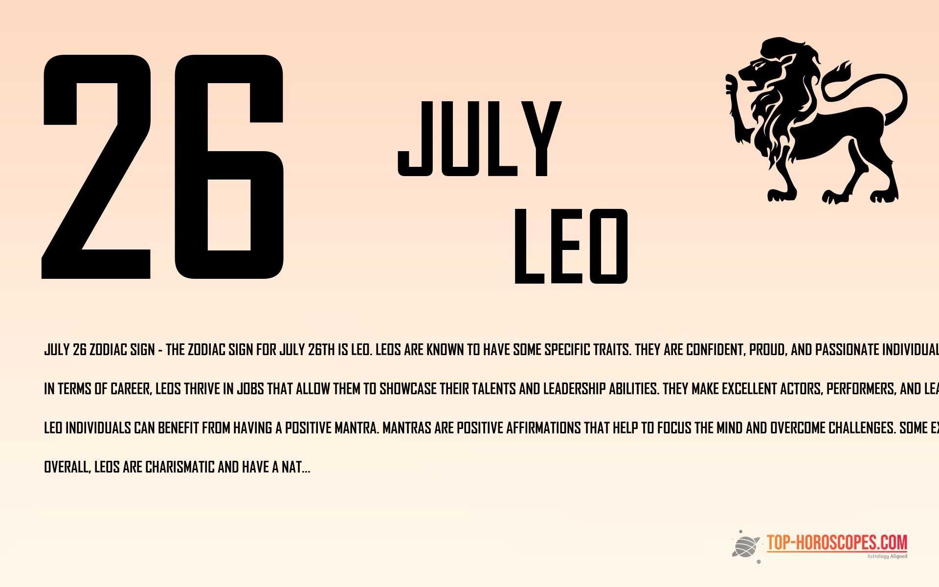 July 26 Zodiac Sign Leo - Realistic