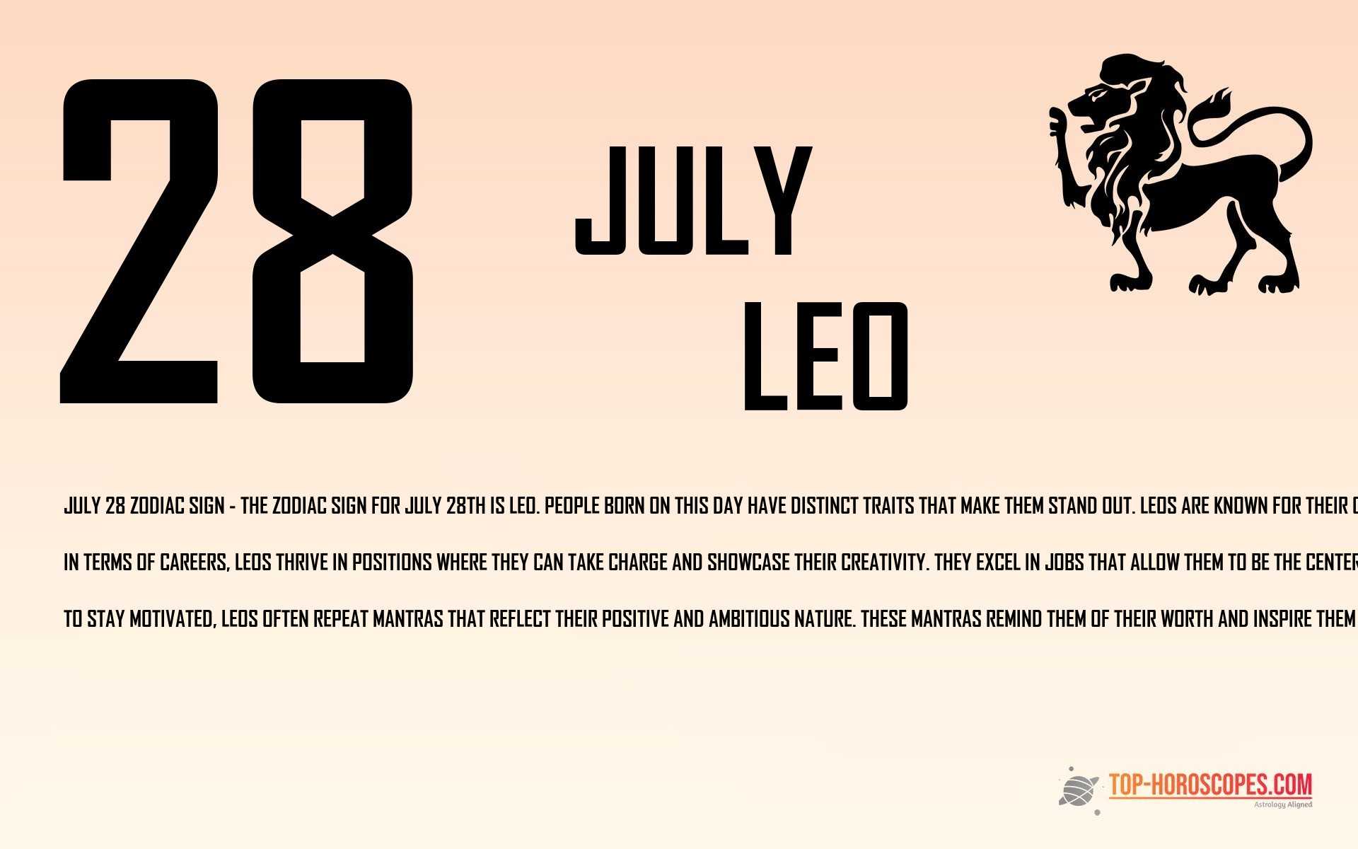 July 28 Zodiac Sign Leo - Humble
