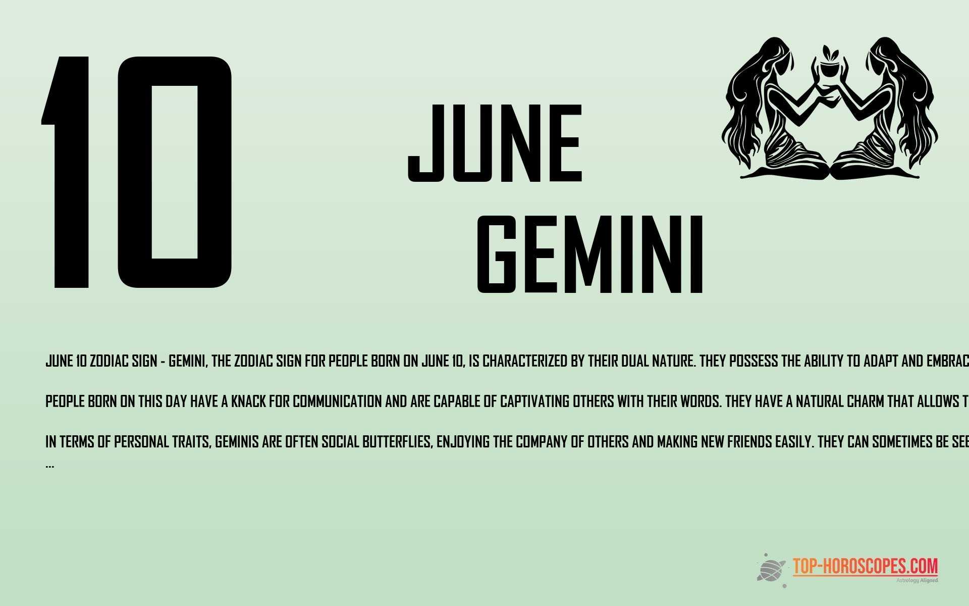 June 10 Zodiac Sign Gemini - Ingenious