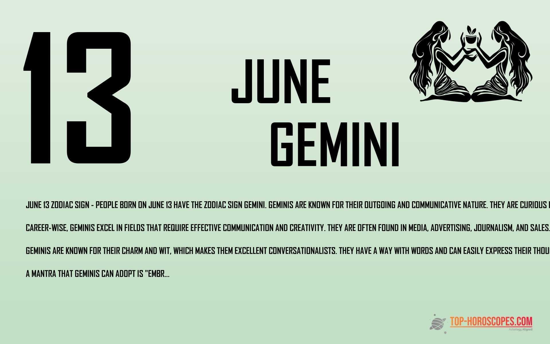 June 13 Zodiac Sign Gemini - Radical