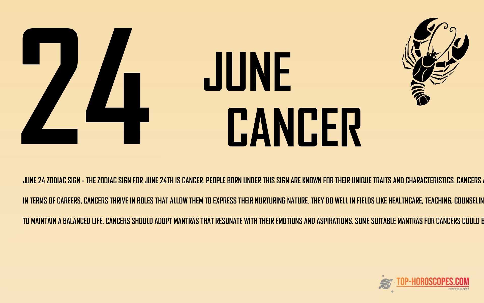 June 24 Zodiac Sign Cancer - Clever