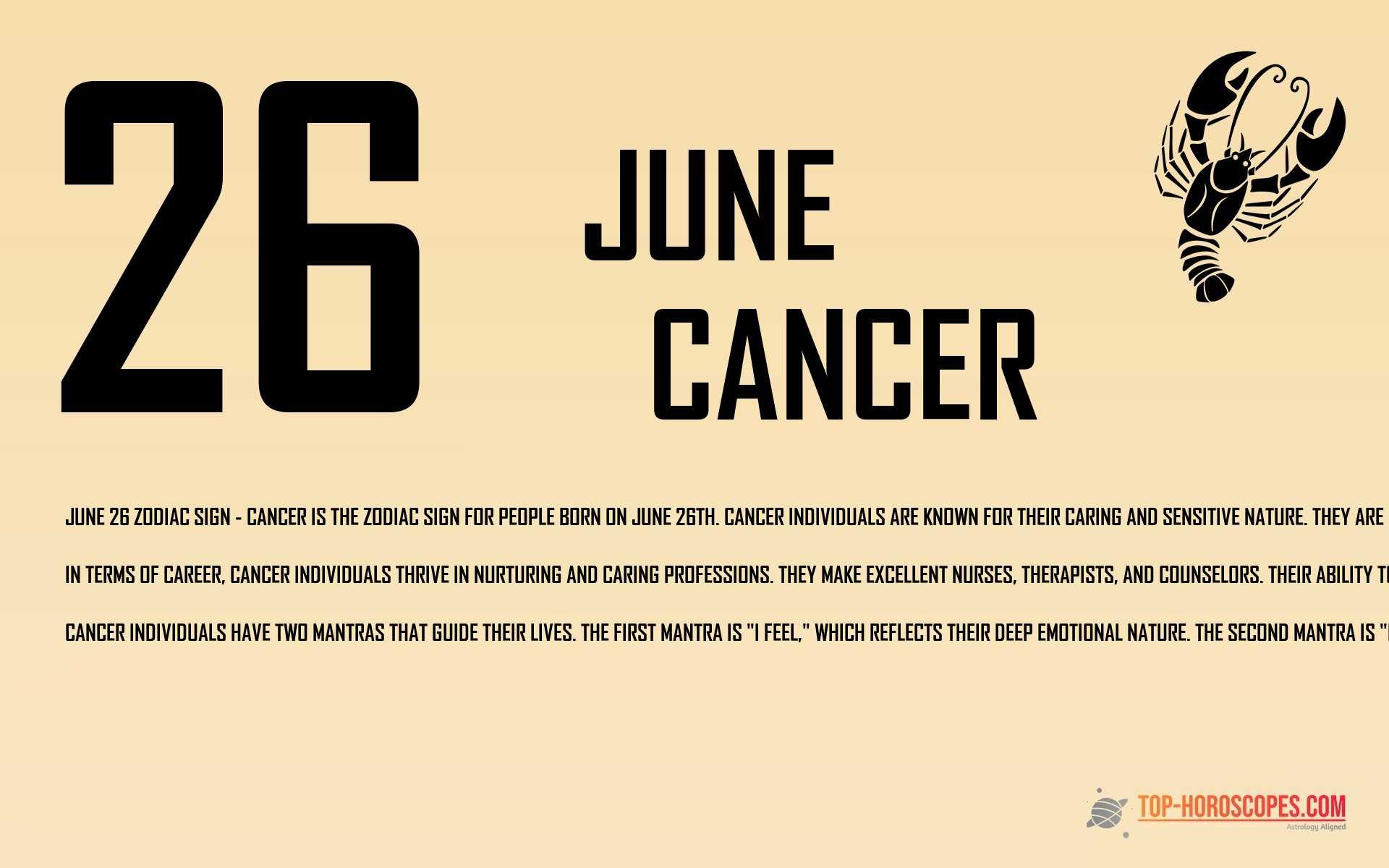 June 26 Zodiac Sign Cancer - Organized