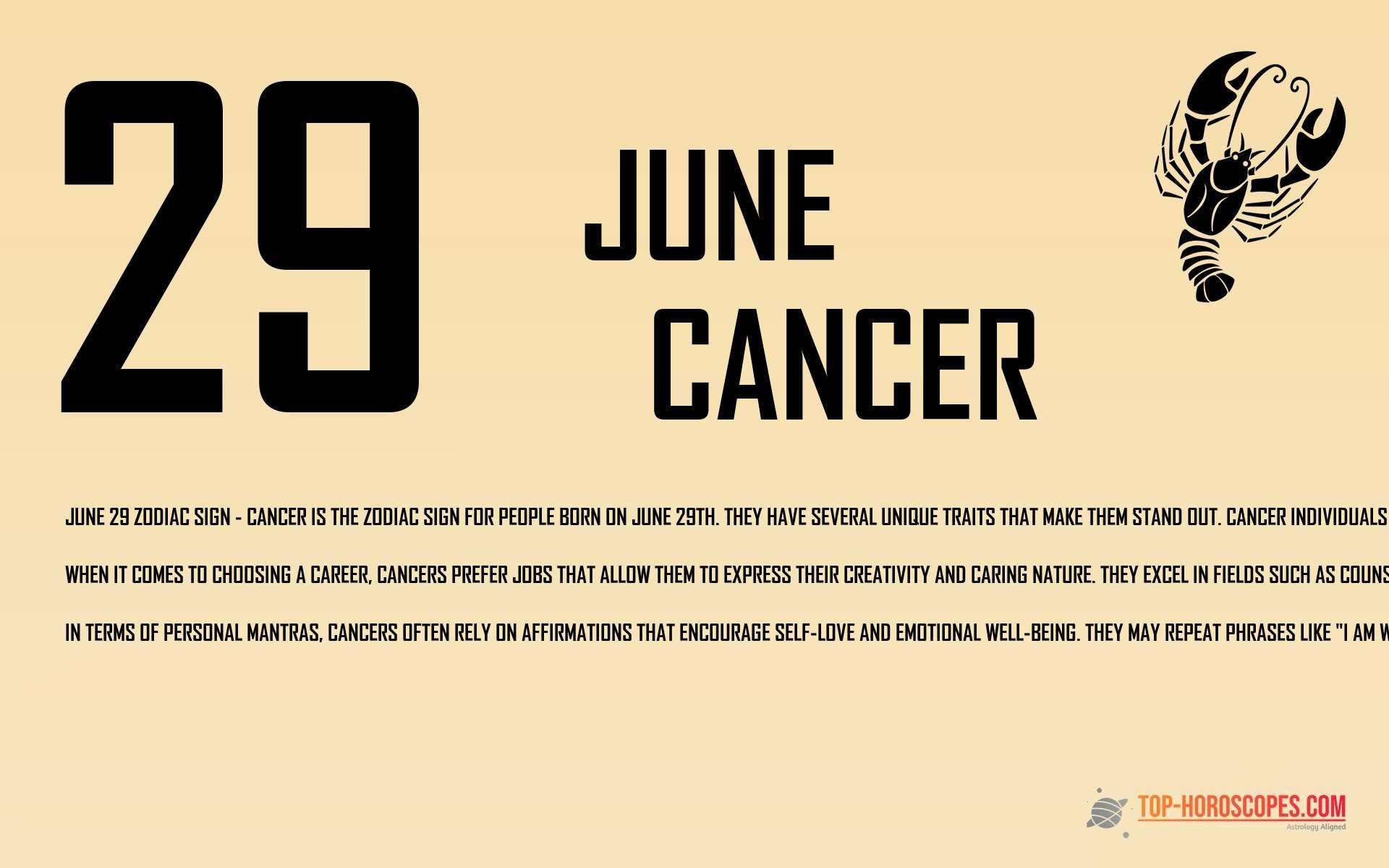 June 29 Zodiac Sign Cancer - Indispensable