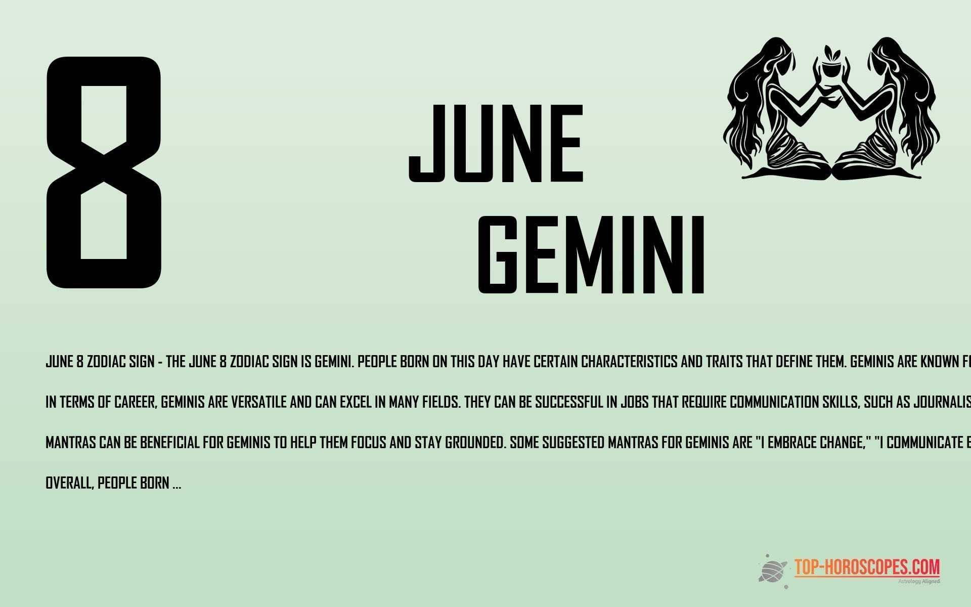 June 8 Zodiac Sign Gemini - Stimulating