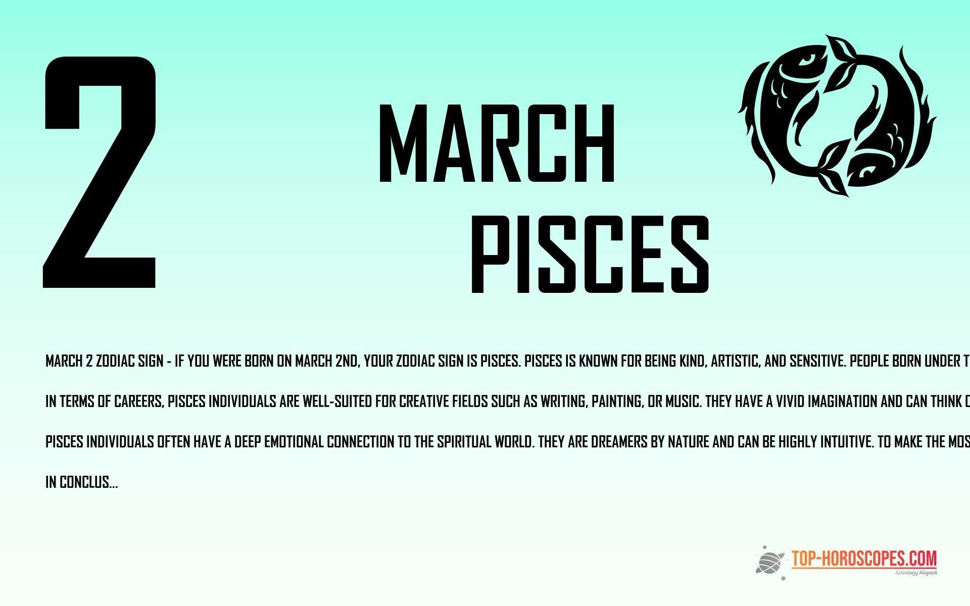 March 2 Zodiac Sign Pisces - Ethical