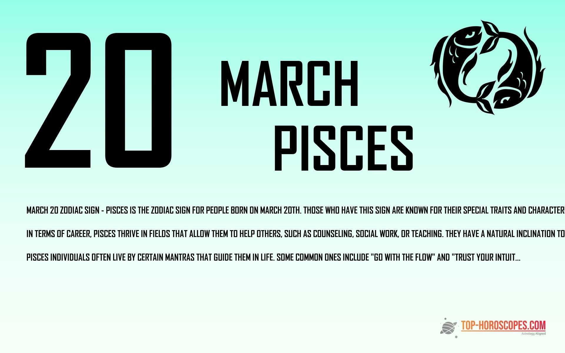 March 20 Zodiac Sign Pisces - Compliant