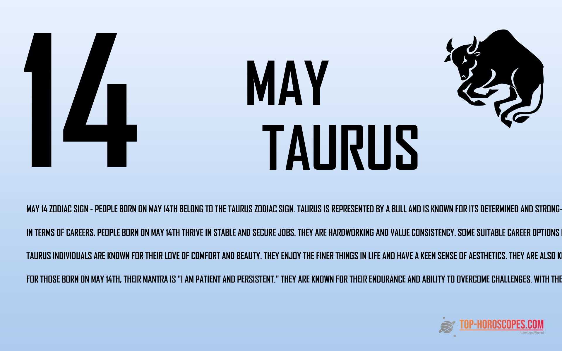 May 14 Zodiac Sign Taurus - Insightful