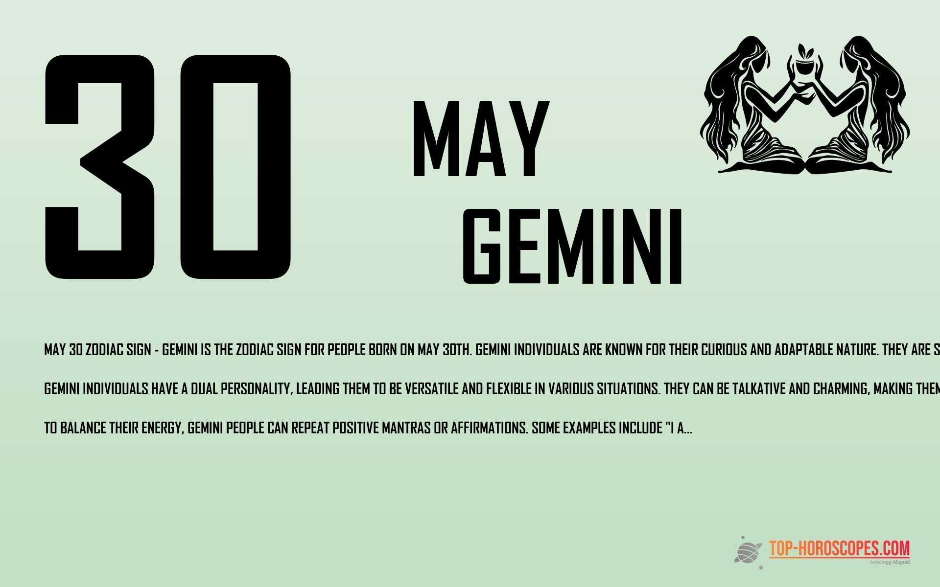 May 30 Zodiac Sign Gemini - Ingenious