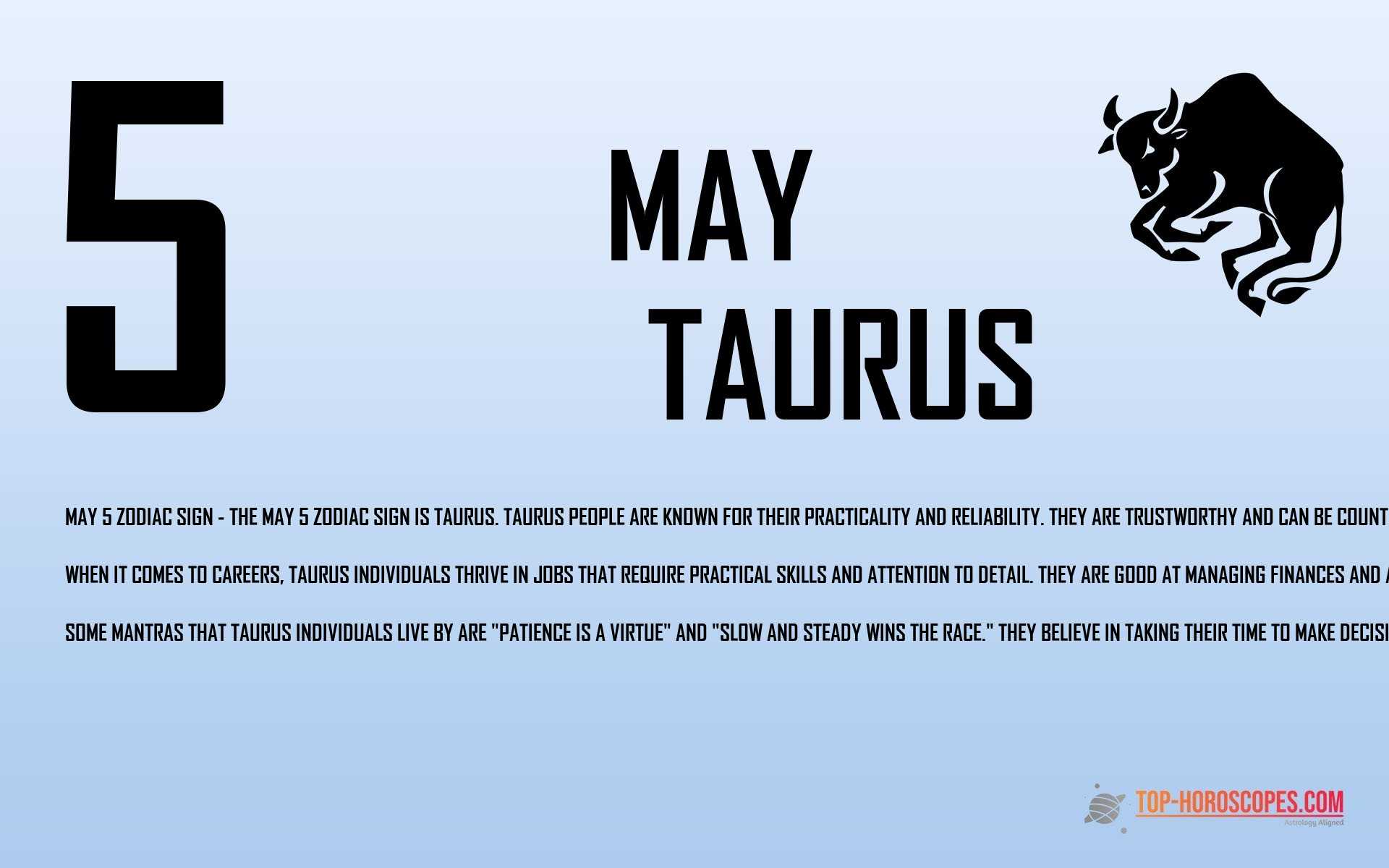 May 5 Zodiac Sign Taurus - Determined