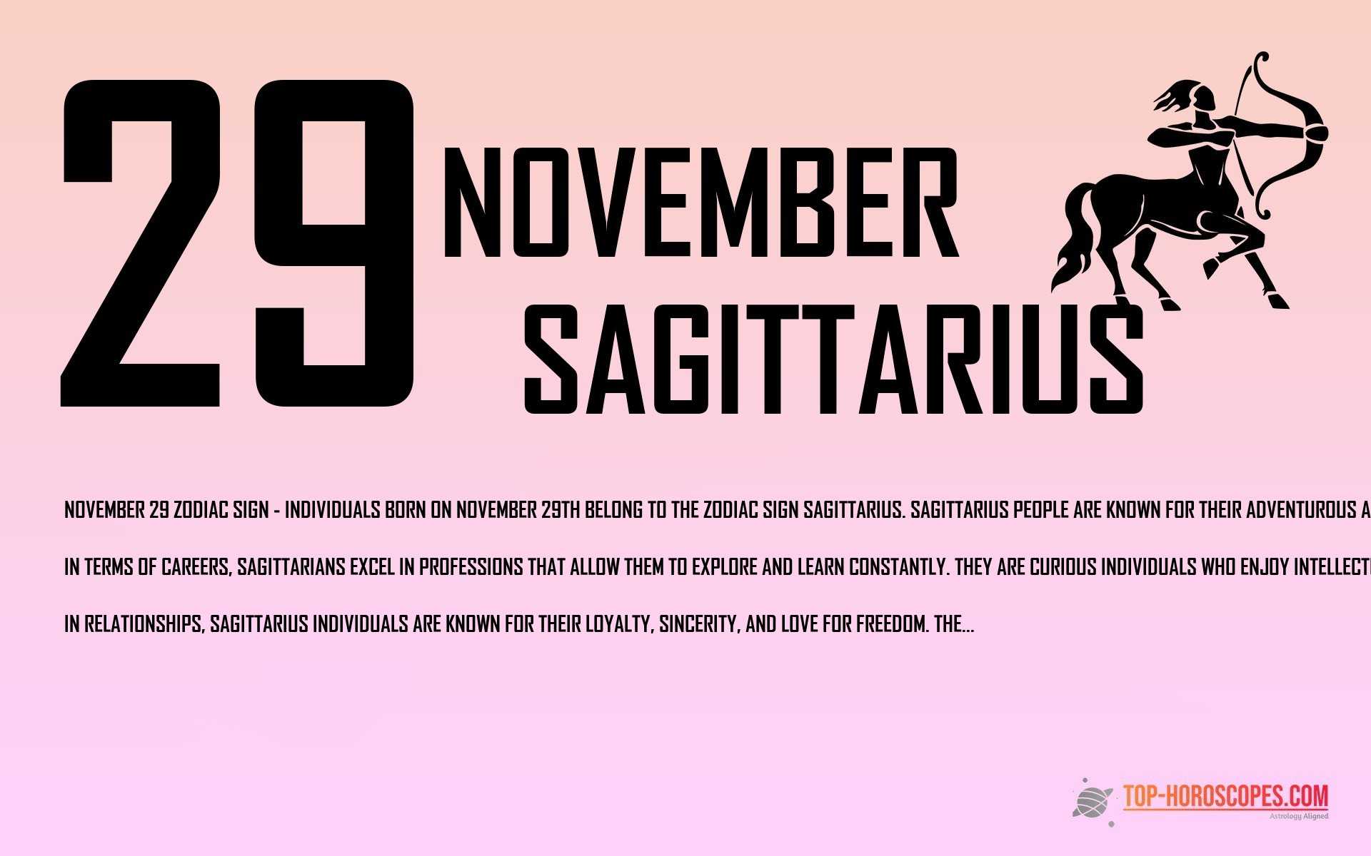 November 29 Zodiac Sign Sagittarius - Energetic