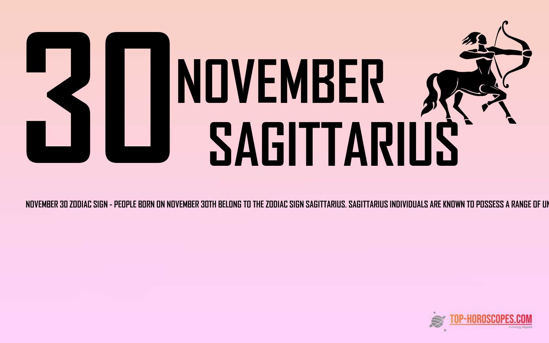 November 30 Zodiac Sign Sagittarius - Insightful