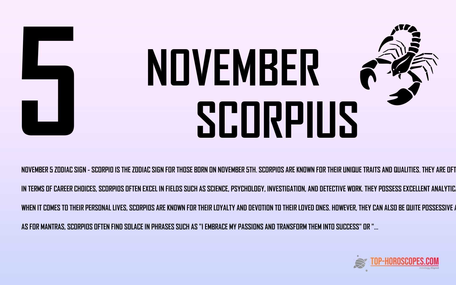November 5 Zodiac Sign Scorpius - Humble