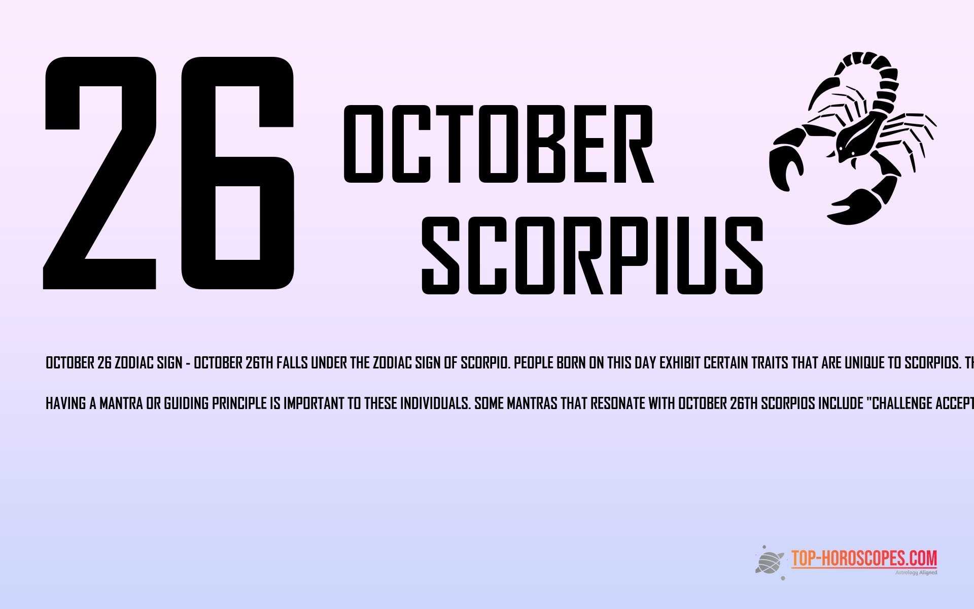 October 26 Zodiac Sign Scorpius - Resilient