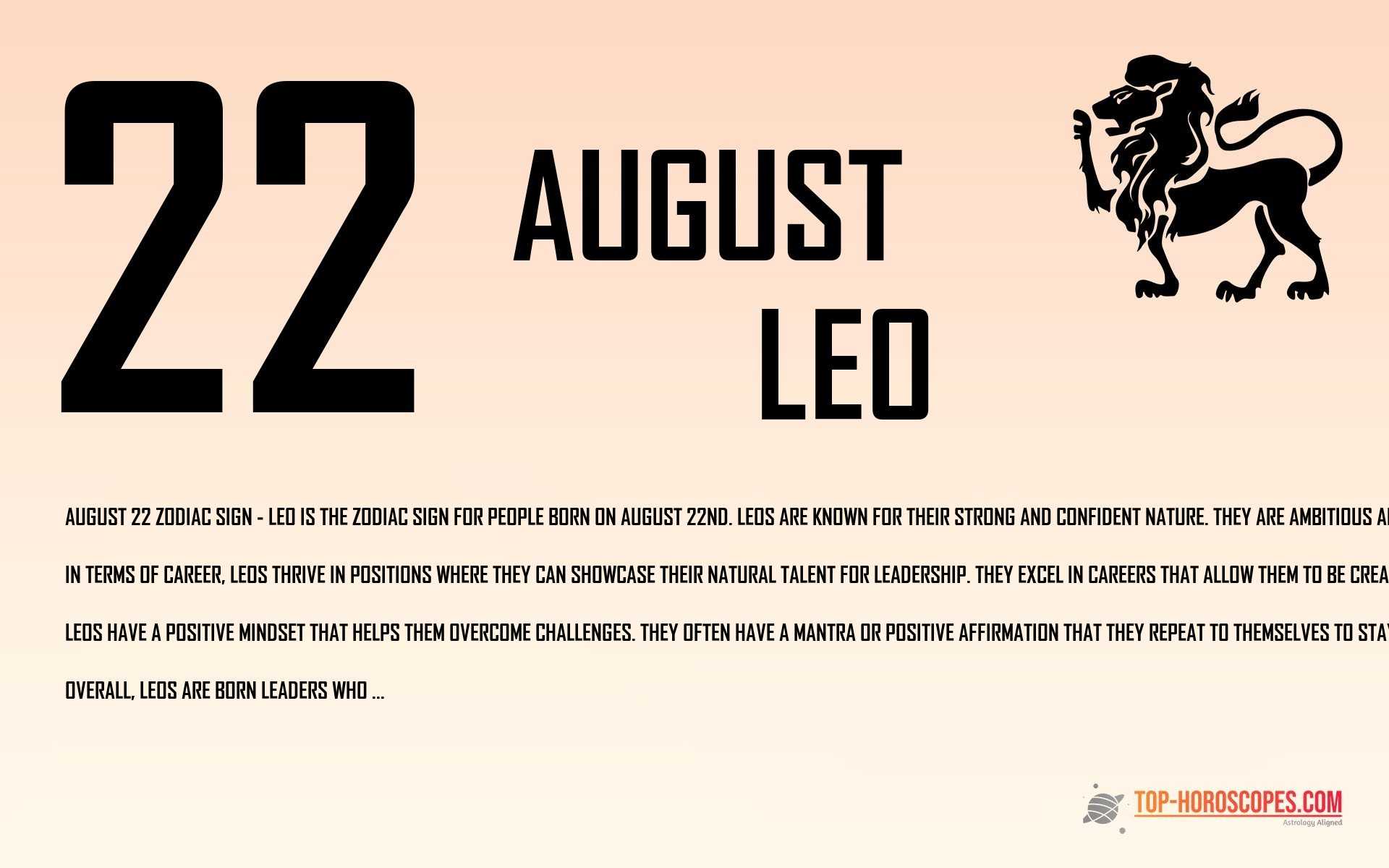 August 22 Zodiac Sign Leo - Delightful