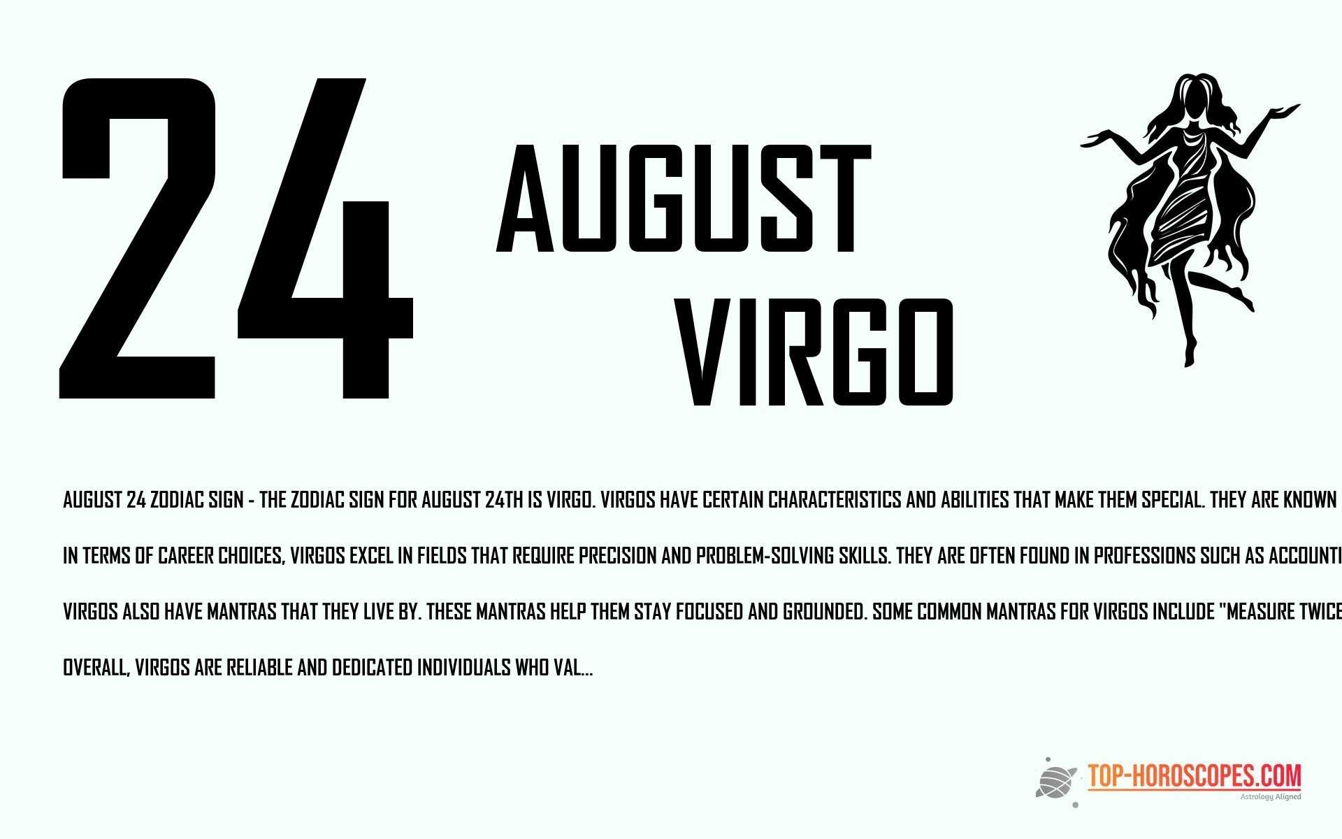 August 24 Zodiac Sign Virgo - Content
