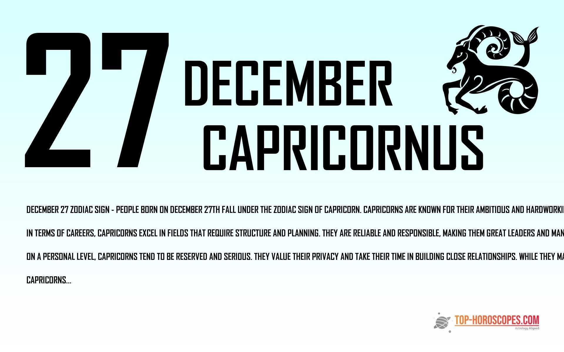 December 27 Zodiac Sign Capricornus - Exceptional