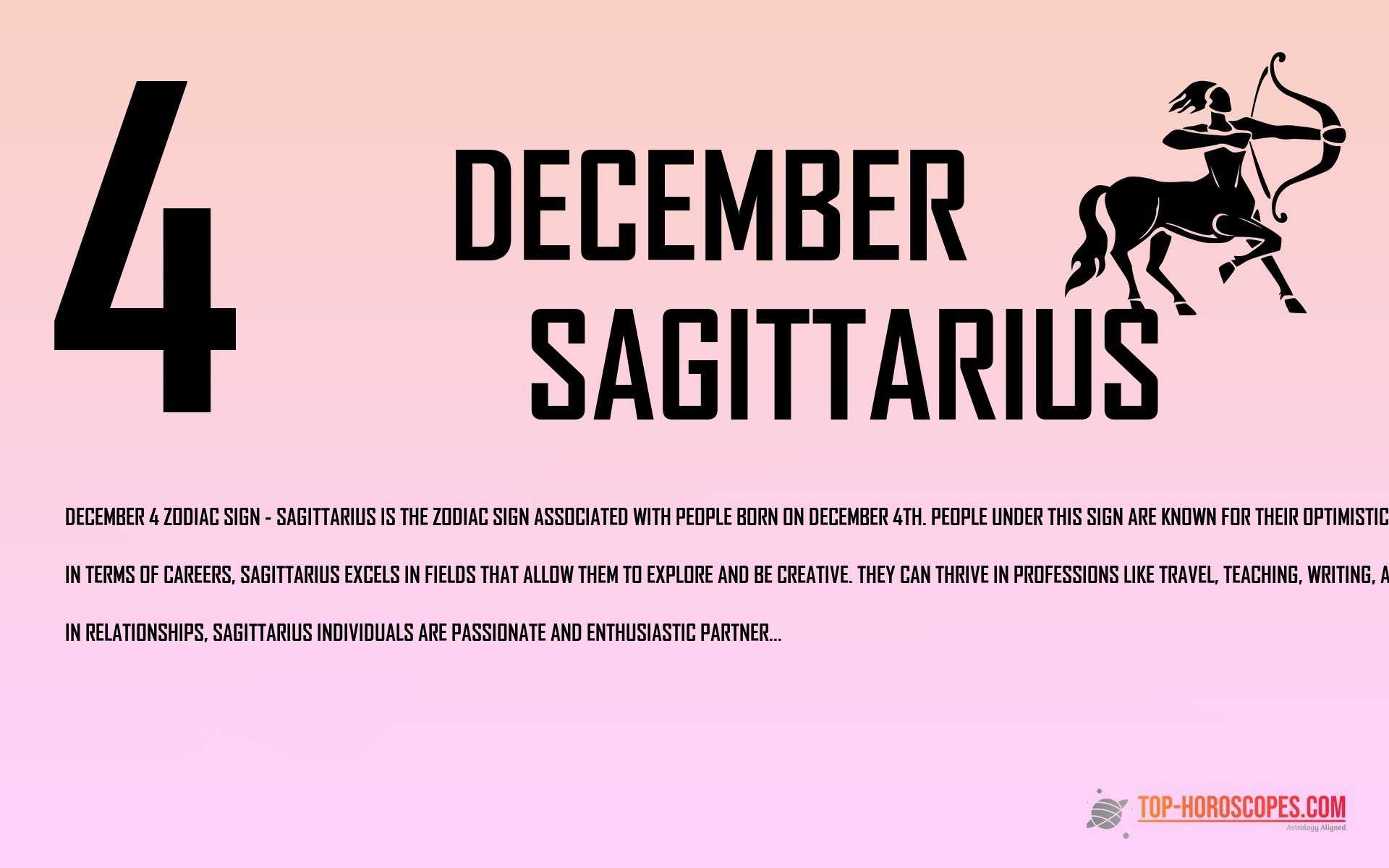 December 4 Zodiac Sign Sagittarius - Adaptable