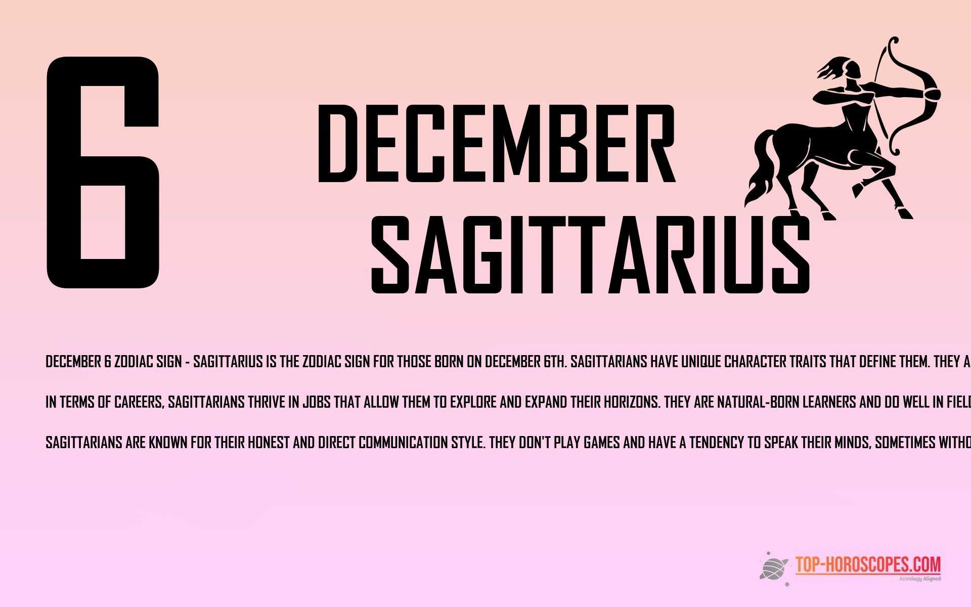 December 6 Zodiac Sign Sagittarius - Magnetic