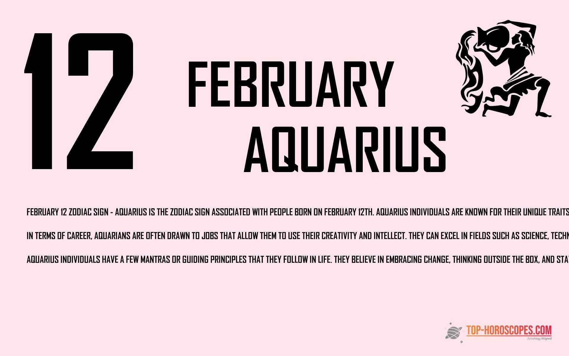 February 12 Zodiac Sign Aquarius - Logical