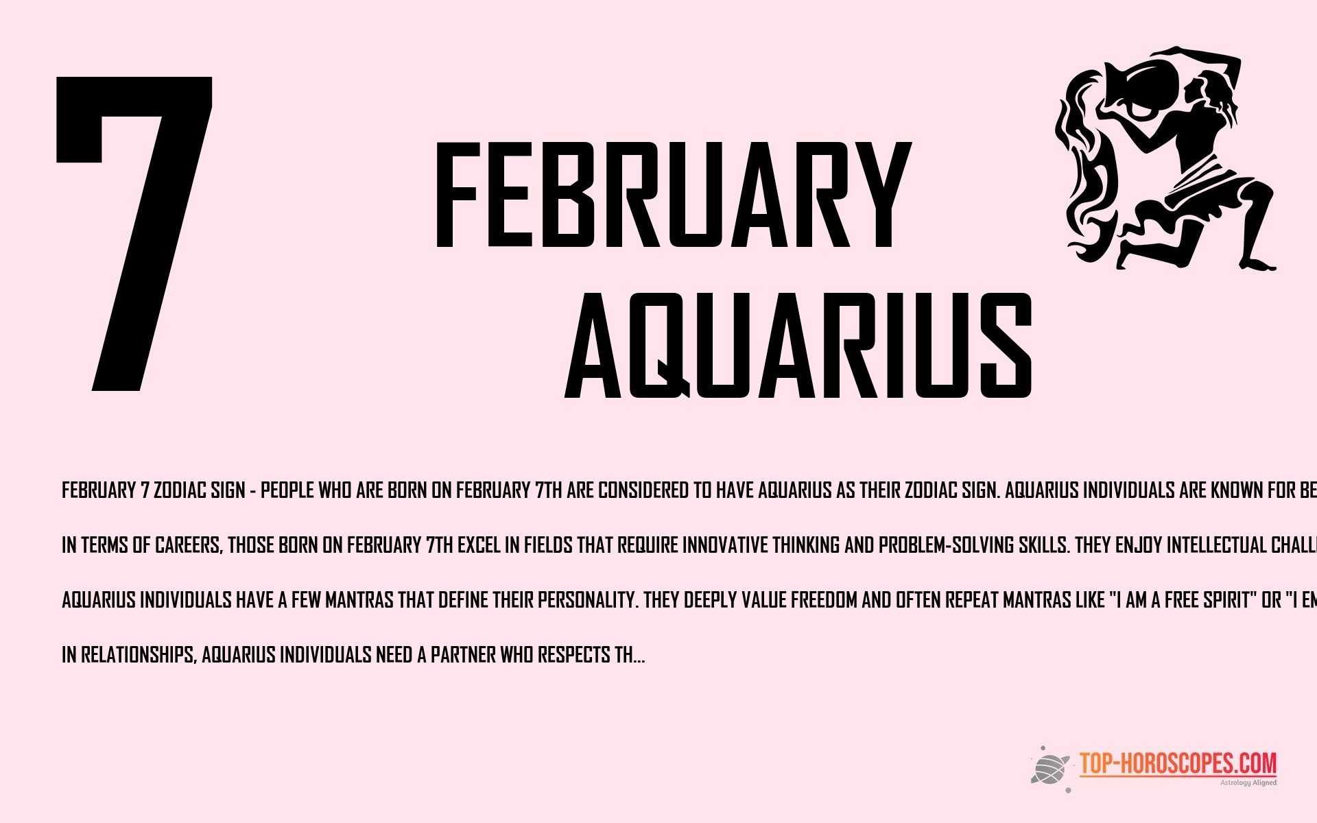 February 7 Zodiac Sign Aquarius - Magnetic