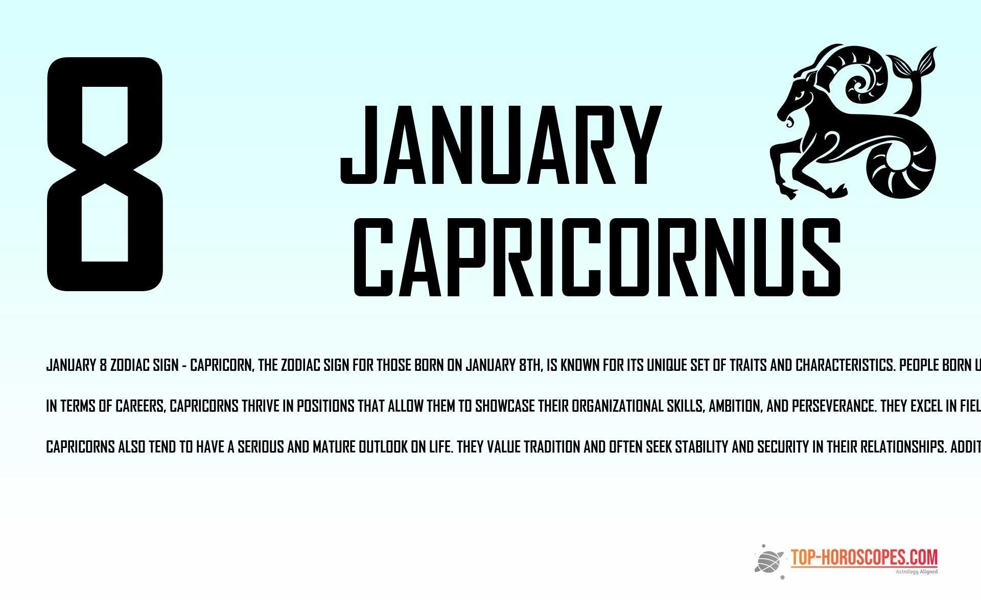 January 8 Zodiac Sign Capricornus - Honest