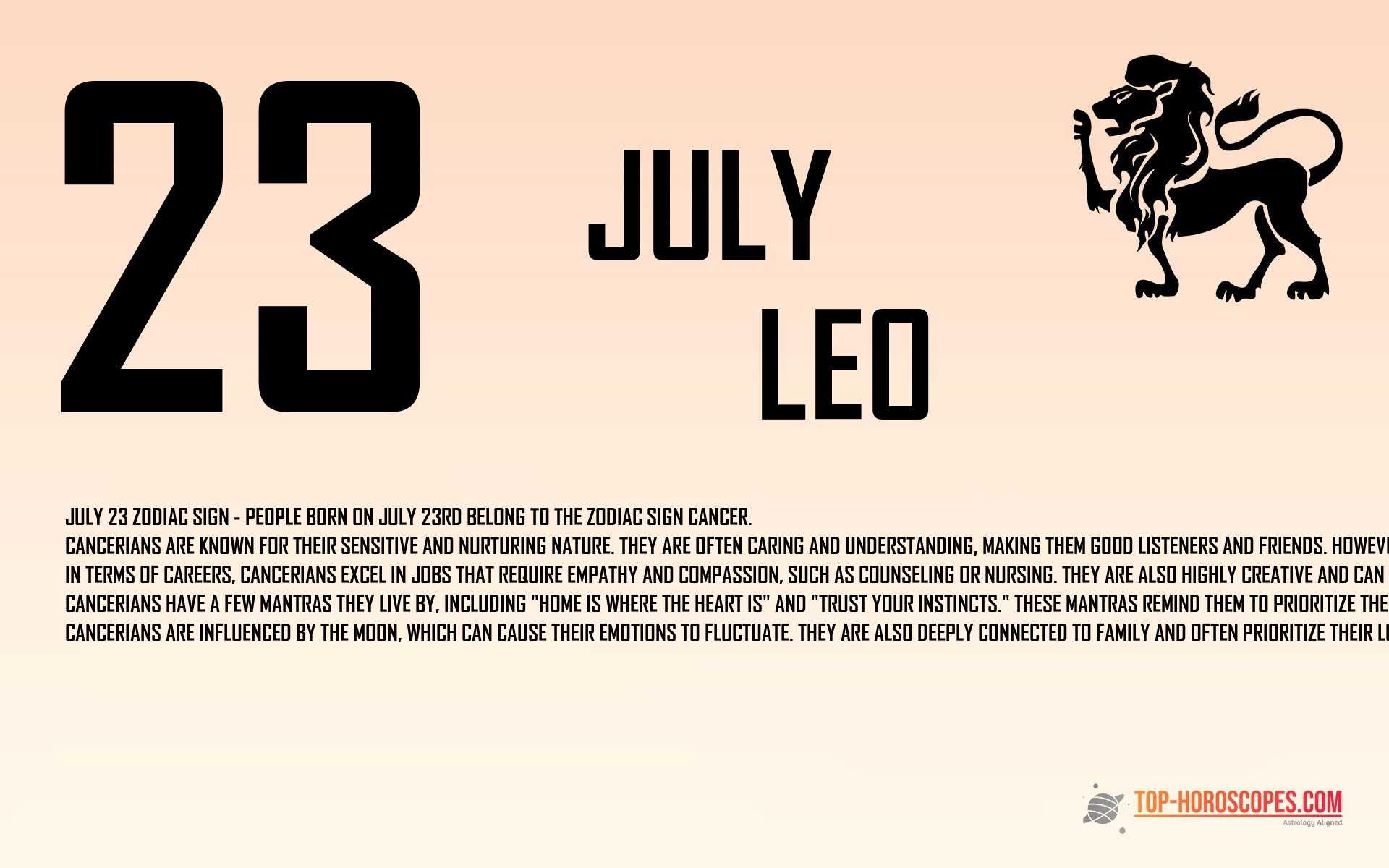 July 23 Zodiac Sign Leo - Dramatic