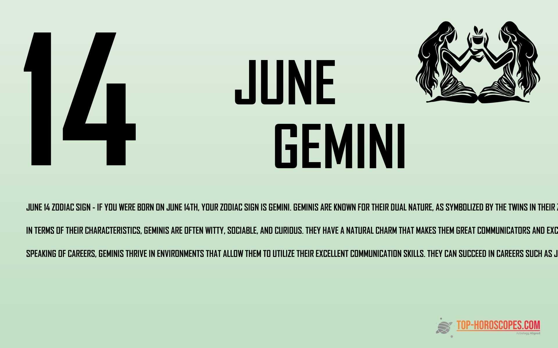 June 14 Zodiac Sign Gemini - Daring