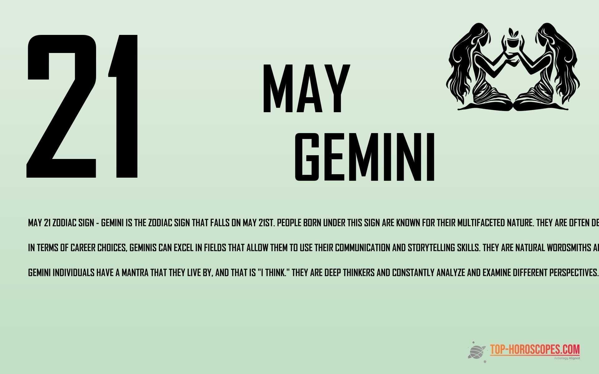 May 21 Zodiac Sign Gemini - Determined
