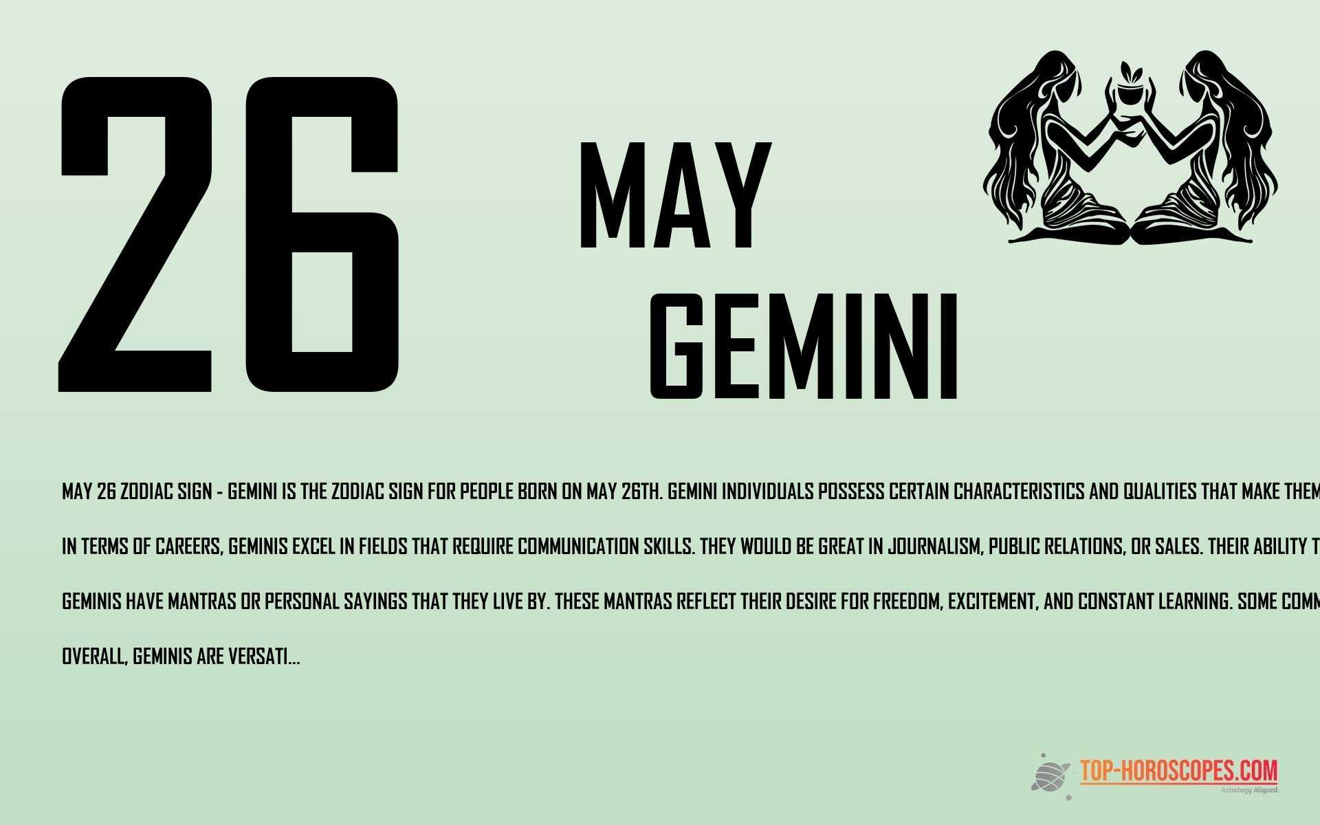 May 26 Zodiac Sign Gemini - Bright