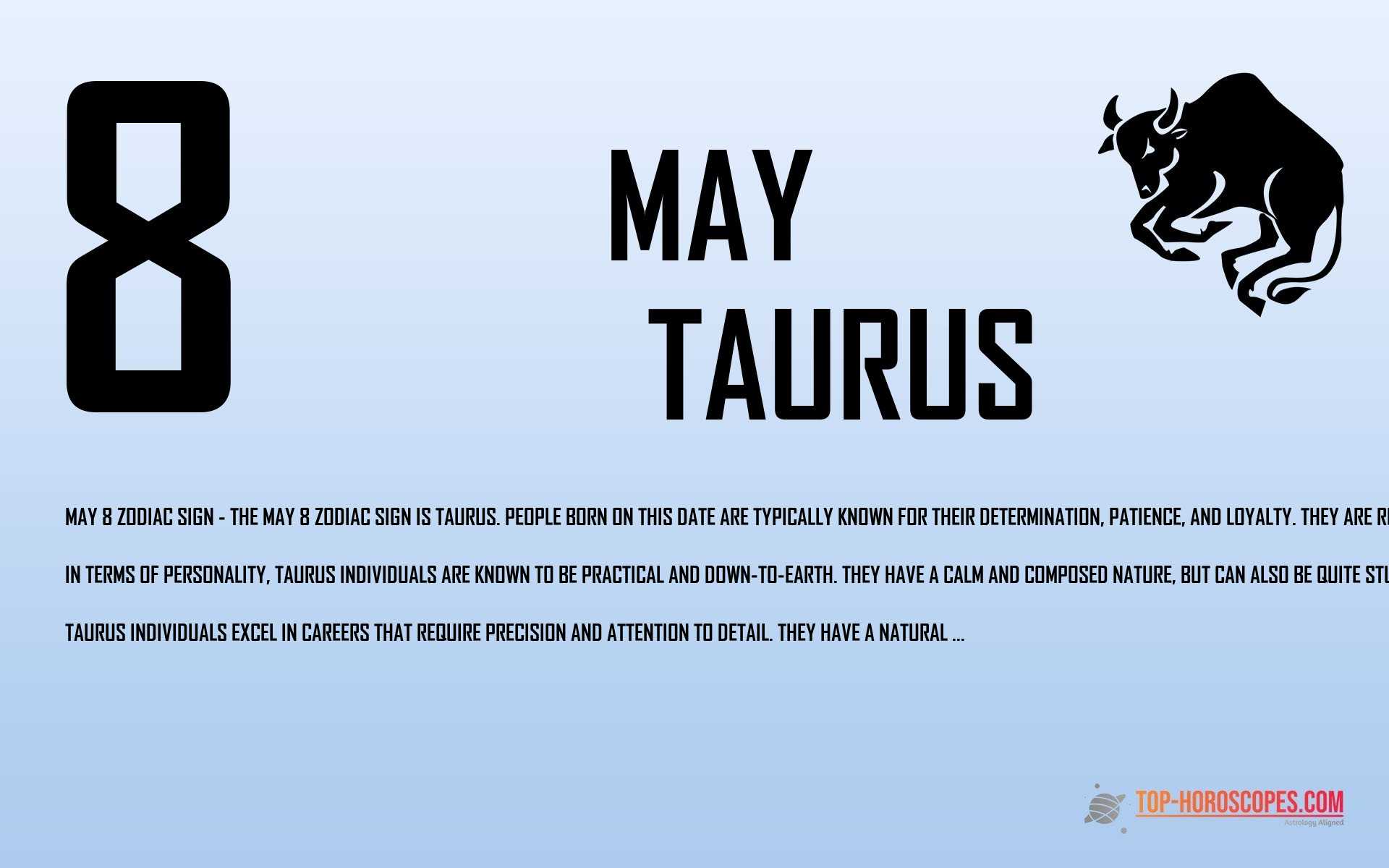 May 8 Zodiac Sign Taurus - Bright