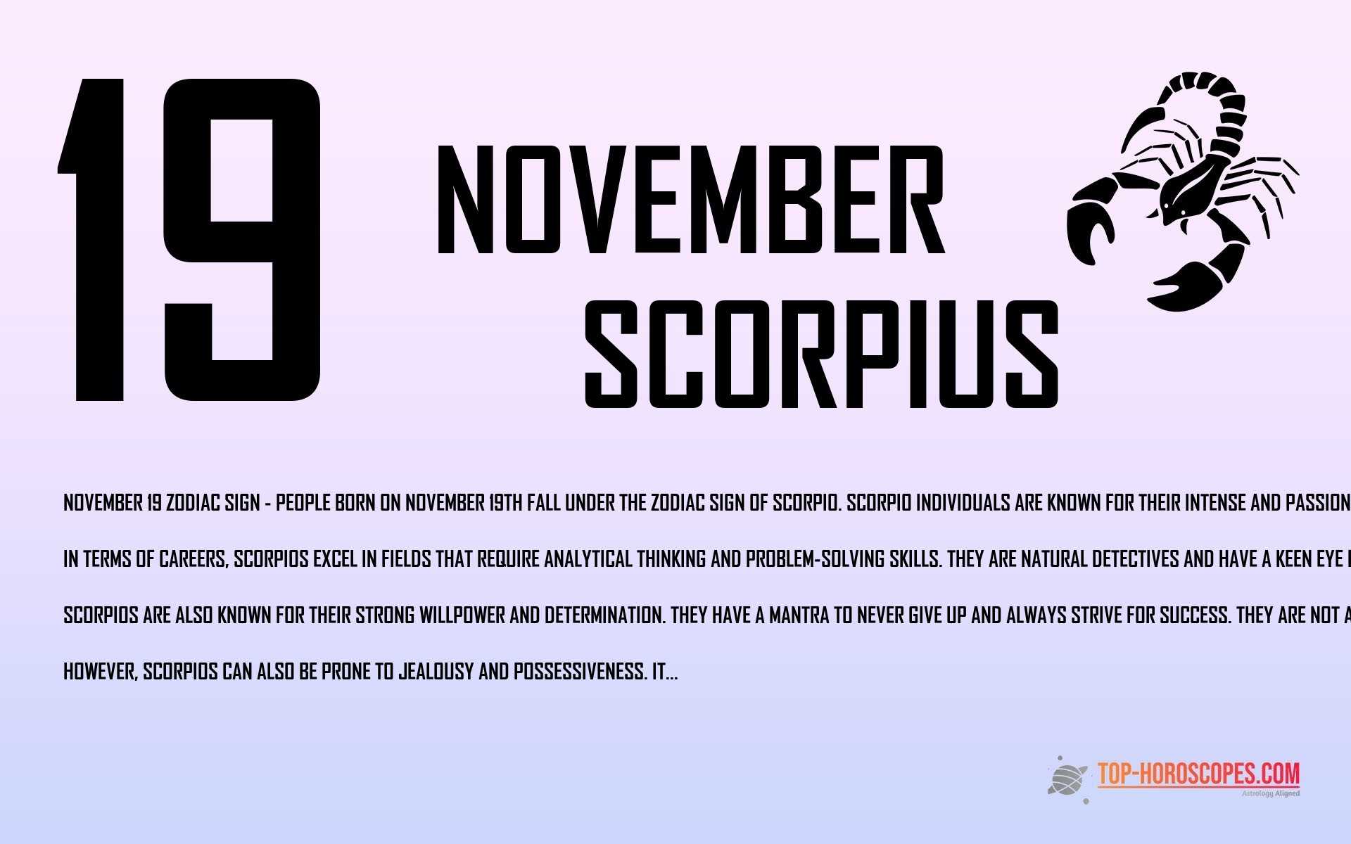 November 19 Zodiac Sign Scorpius - Committed