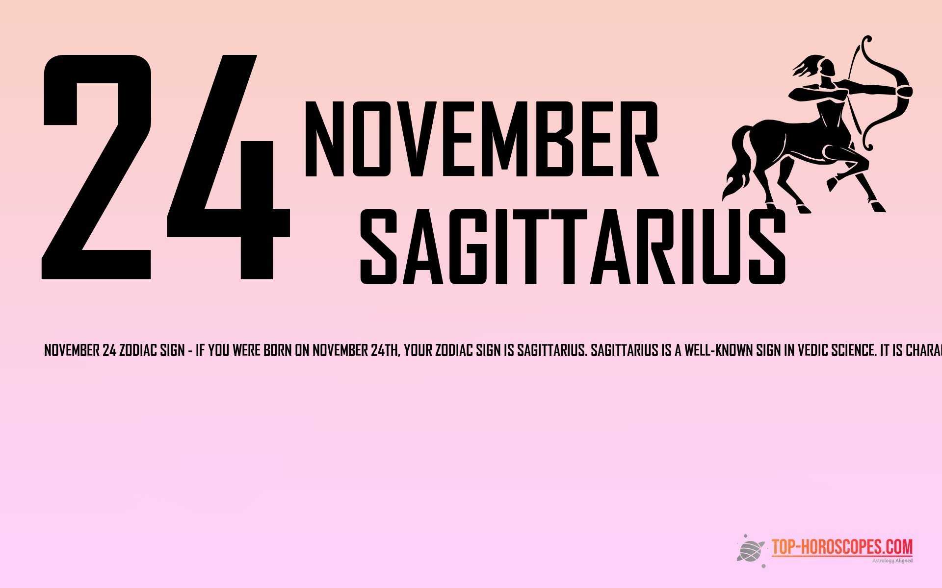 November 24 Zodiac Sign Sagittarius - Optimistic