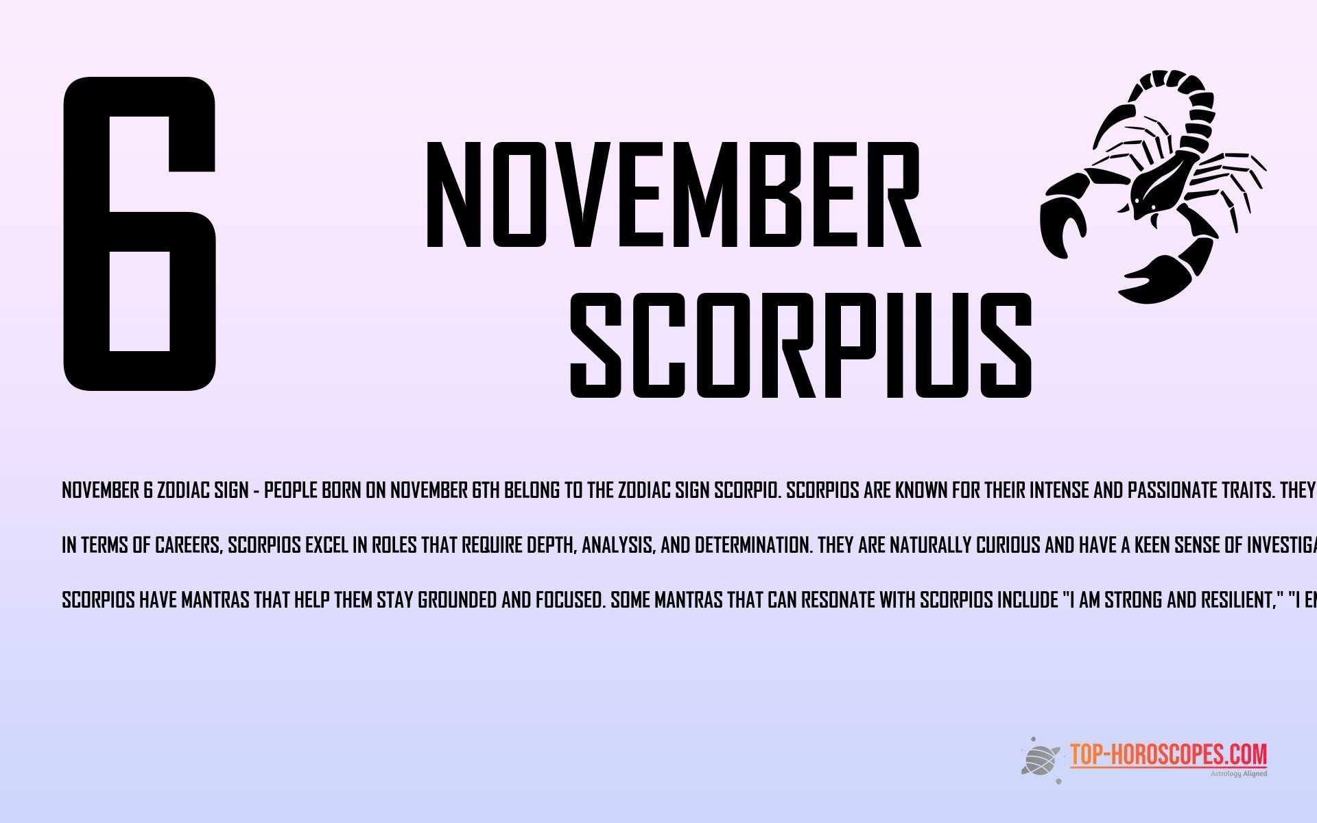 November 6 Zodiac Sign Scorpius - Responsible