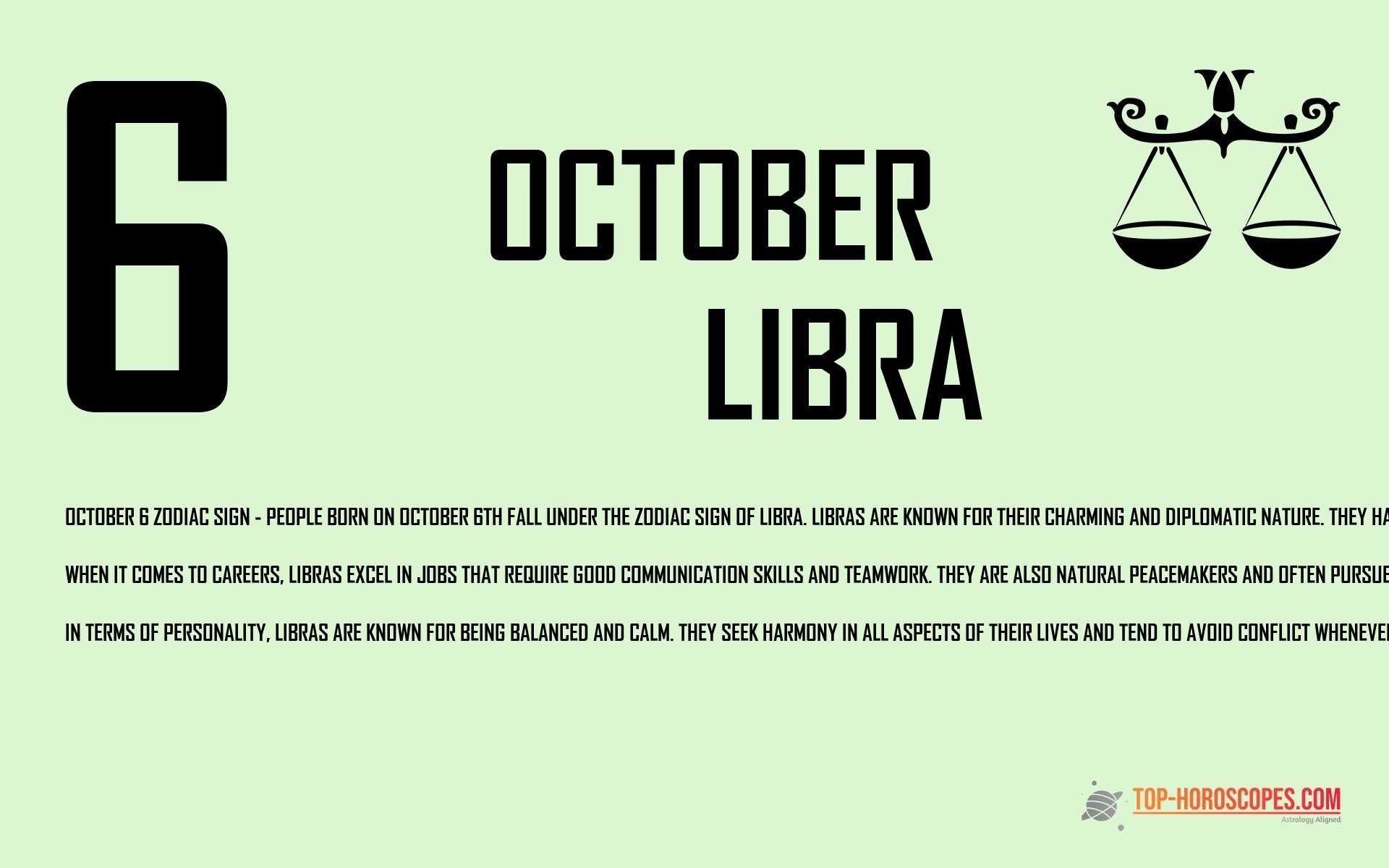 October 6 Zodiac Sign Libra - Idealistic
